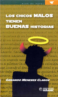 Los chicos malos tienen buenas historias (Unknown Binding)