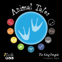 The King Penguin- Audio book (Animal Tales)