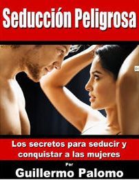 Seducción Peligrosa (ebook)
