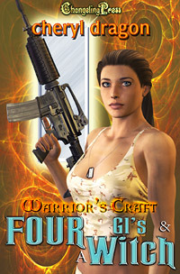 Four GI's & A Witch (Warrior's Craft, #4)