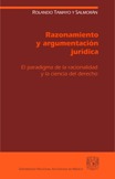 Razonamiento y argumentación jurídica; El paradigma de la racionalidad y la ciencia del derecho