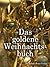 Das goldene Weihnachtsbuch