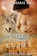 Out of the (Werewolf) Closet