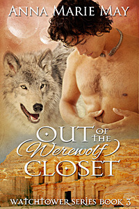 Out of the (Werewolf) Closet (Watchtower, #3)