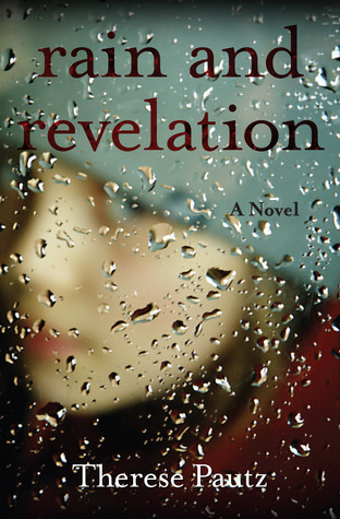 Rain and Revelation (Paperback)