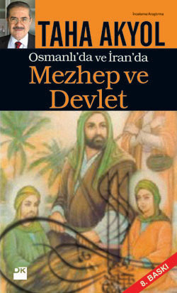Osmanlı'da ve İran'da Mezhep ve Devlet