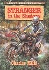 Stranger In The Shadows (Shadow Creek Ranch, #11)