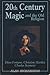 20th Century Magic and the Old Religion: Dion Fortune, Christine Hartley, Charles Seymore (Llewellyn's High Magick Series)
