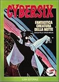 Cybersix n. 1: Fantastica creatura della notte