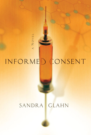 Informed Consent (Kindle Edition)
