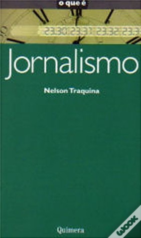 O que é Jornalismo (Paperback)