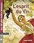 L'esprit du vin by Claude Chapuis