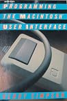 Programming the Macintosh user interface Programming the Macintosh user interface