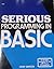 Serious programming in BASIC