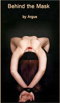 Behind the Mask (Kindle Edition)