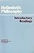 Hellenistic Philosophy: Introductory Readings