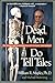 Dead Men Do Tell Tales by William R. Maples