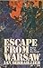 Escape From Warsaw by Ian Serraillier