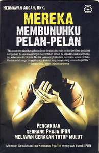 Mereka Membunuhku Pelan-Pelan