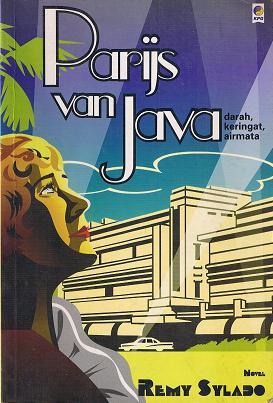 Parijs van Java: Darah, Keringat, Air mata