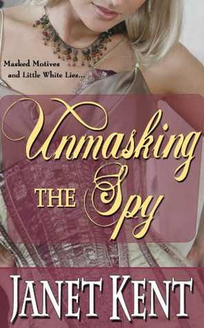Unmasking the Spy (Kindle Edition)