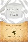 Garments of Grace: From a Fig Leaf Fix to Robes of Righteousness Garments of Grace: From a Fig Leaf Fix to Robes of Righteousness