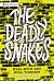 The Deadly Snakes: Real Rock and Roll Tonight