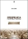 Srebrenica: i giorni della vergogna