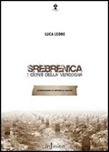 Srebrenica: i giorni della vergogna