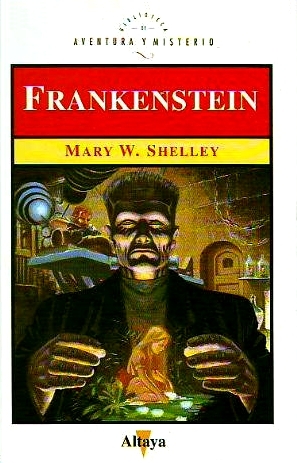 Frankenstein (Biblioteca de Aventura y Misterio, #19)