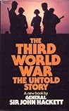 Third World War by John W. Hackett