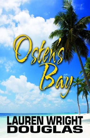 Osten's Bay (Kindle Edition)