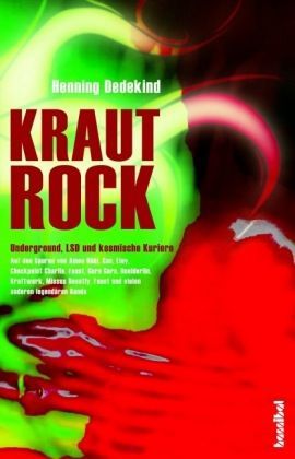 Krautrock: Undergroud, LSD und kosmische Kuriere (Hardcover)