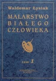 Malarstwo białego człowieka (MBC, #1)