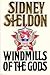 Windmills Of The Gods by Sidney Sheldon