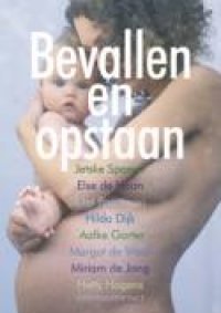 Bevallen en opstaan (Paperback)