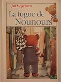 La fugue de Nounours