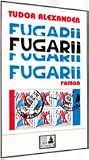 Fugarii