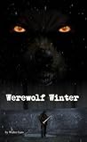 Werewolf Winter by Walter Lazo