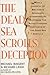 The Dead Sea Scrolls Deception