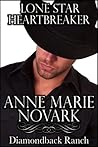 Lone Star Heartbreaker (Diamondback Ranch #4)