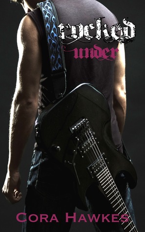 Rocked Under (Rocked, #1)