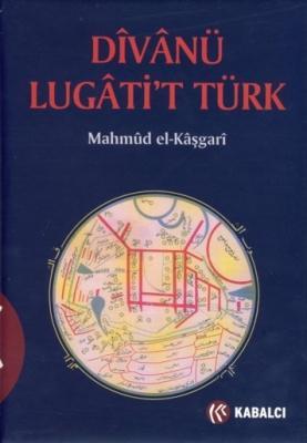 Dîvânu Lugâti't-Türk (Hardcover)