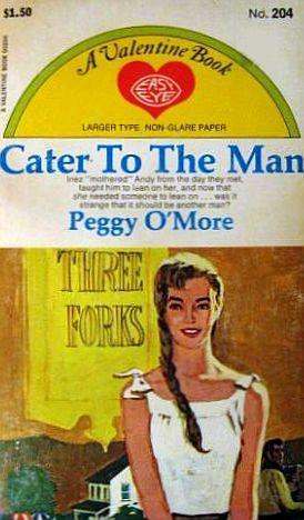 Cater to the Man