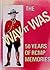The Way It Was: 50 Years of RCMP Memories Early Twenties to Early Seventies