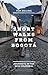 Short Walks from Bogota: Jo...