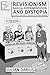 Revisionism, Radical Experimentation, and Dystopia in Keith G... by Julian Darius