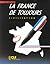 La France de Toujours : Civilisation