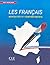 Les Français : Mentalités et comportements