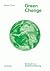 Green Change by Bastien Girod